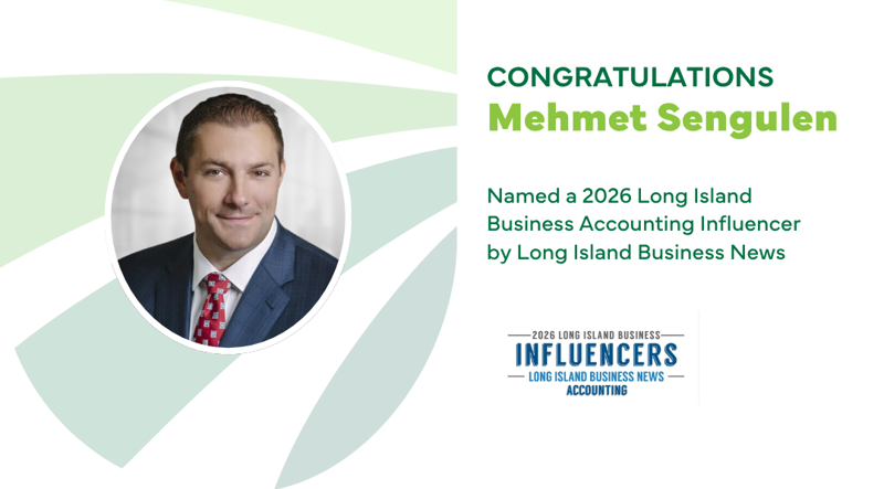 Mehmet Sengulen Selected As 2026 Long Island Accounting Influencer