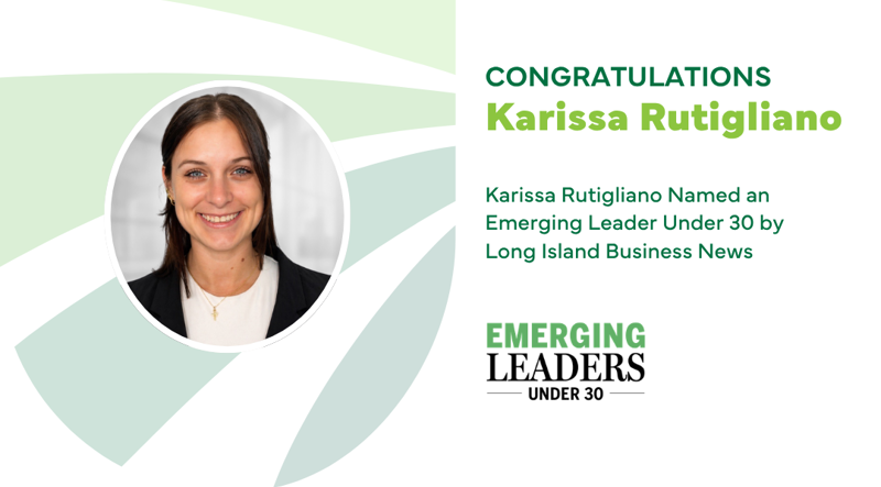 Karissa Rutigliano Named an Emerging Leader Under 30 by Long Island Business News
